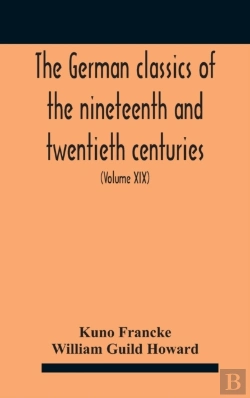Bertrand.pt - The German Classics Of The Nineteenth An