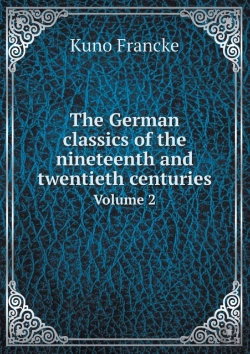 Bertrand.pt - The German Classics Of The Nineteenth And Twentieth Centuries Volume 2
