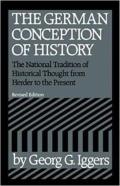 The German Conception Of History