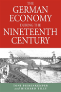 The German Economy During The Nineteenth Century
