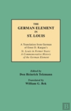 Bertrand.pt - The German Element In St. Louis