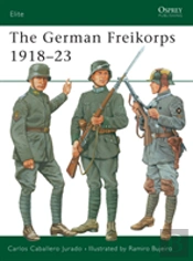 The German Freikorps 1918â€“23