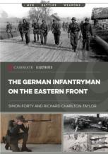 The German Infantryman On The Eastern Front