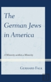 The German Jews In America