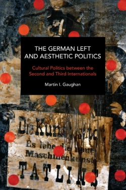 Bertrand.pt - The German Left And Aesthetic Politics