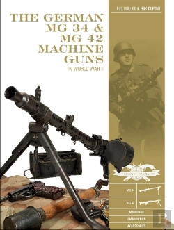Bertrand.pt - The German Mg 34 And Mg 42 Machine Guns