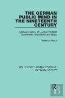 The German Public Mind In The Nineteenth Century
