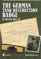 The German Tank Destruction Badge In World War Ii