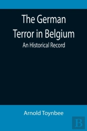 The German Terror In Belgium