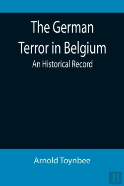 Bertrand.pt - The German Terror In Belgium