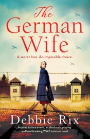 The German Wife: An Absolutely Gripping