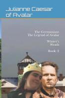 The Germanians  The Legend Of Avalar  Winter'S Wrath  Book