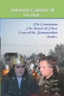 The Germanians  The Power Of Three  Tears Of The Kommandant  Book