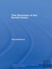 The Germans Of The Soviet Union