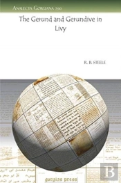 The Gerund And Gerundive In Livy