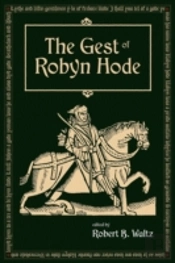 The Gest Of Robyn Hood