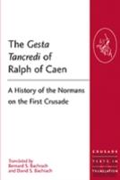 The Gesta Tancredi Of Ralph Of Caen