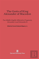 The Gests Of King Alexander Of Macedon