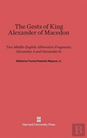 The Gests Of King Alexander Of Macedon