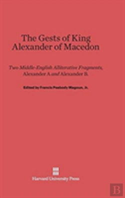 Bertrand.pt - The Gests Of King Alexander Of Macedon
