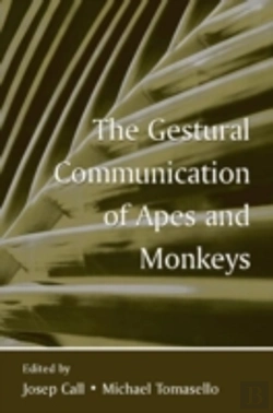 Bertrand.pt - The Gestural Communication Of Apes And Monkeys