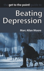 The Get To The Point! Guide To Beating Depression