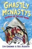 The Ghastly Mcnastys: Raiders Of The Lost Shark