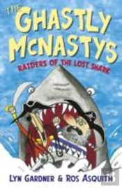 The Ghastly Mcnastys: Raiders Of The Lost Shark
