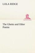 The Ghetto And Other Poems