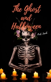 The Ghost And Halloween