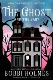 The Ghost And The Baby