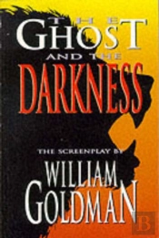 The Ghost And The Darkness