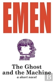 The Ghost And The Machine