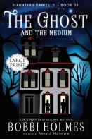 The Ghost And The Medium