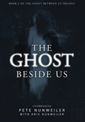The Ghost Beside Us