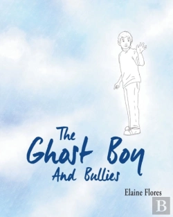 Bertrand.pt - The Ghost Boy And Bullies