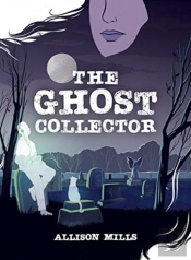 The Ghost Collector