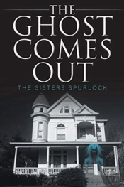 The Ghost Comes Out