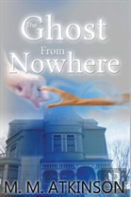 The Ghost From Nowhere