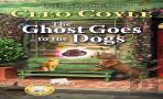 The Ghost Goes To The Dogs