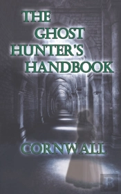 The Ghost Hunter'S Handbook