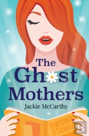 The Ghost Mothers