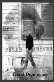 The Ghost Of Cesar Chavez
