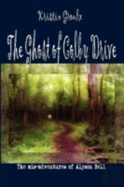 The Ghost Of Colby Drive
