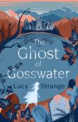 The Ghost Of Gosswater