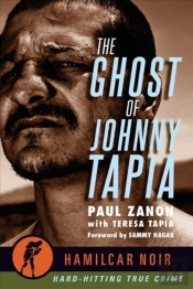 The Ghost Of Johnny Tapia