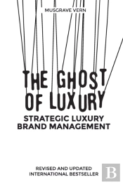 The Ghost Of Luxury