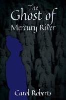 The Ghost Of Mercury River