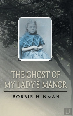 Bertrand.pt - The Ghost Of My Lady'S Manor