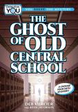 The Ghost Of Old Central School